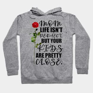 Mother's Day Gift Hoodie